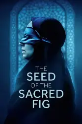 The Seed of the Sacred Fig (2024) Hindi Dubbed 480p, 720p, 1080p, & 4k ~ Moviesnation.golf
